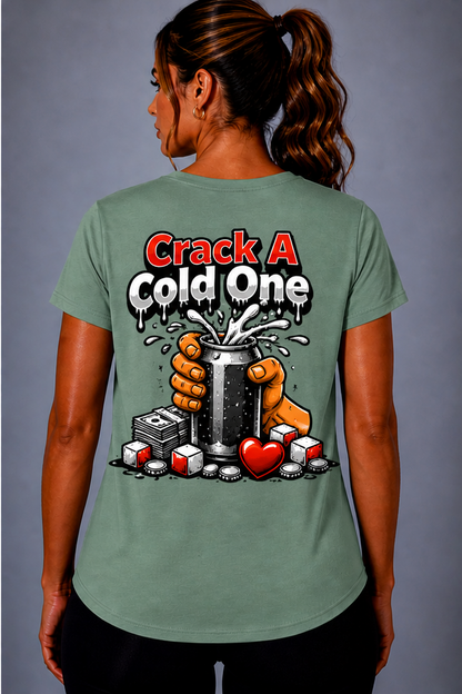 Crack a Cold One T-Shirt Womens